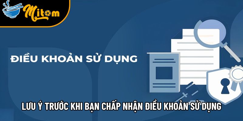 Điều khoản sử dụng trang trực tiếp bóng đá bạn cần biết 3 cac diem can xem xet dieu khoan su dung