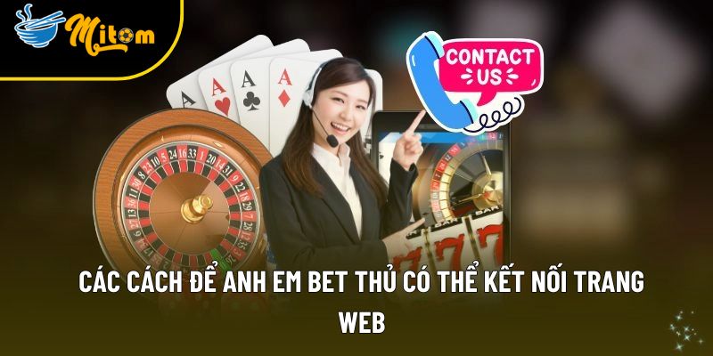 Liên hệ nhận hỗ trợ nhanh chỉ với 30s từ đội ngũ chuyên viên 2 hinh thuc lien he