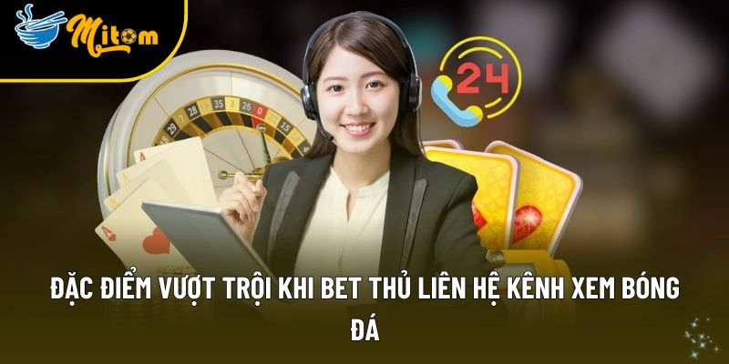 Liên hệ nhận hỗ trợ nhanh chỉ với 30s từ đội ngũ chuyên viên 1 uu diem lien he